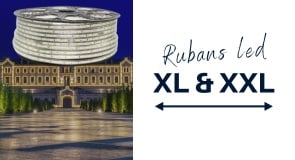 Rubans LED XL & XXL grande longueur
