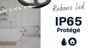 Rubans LED protégés IP65